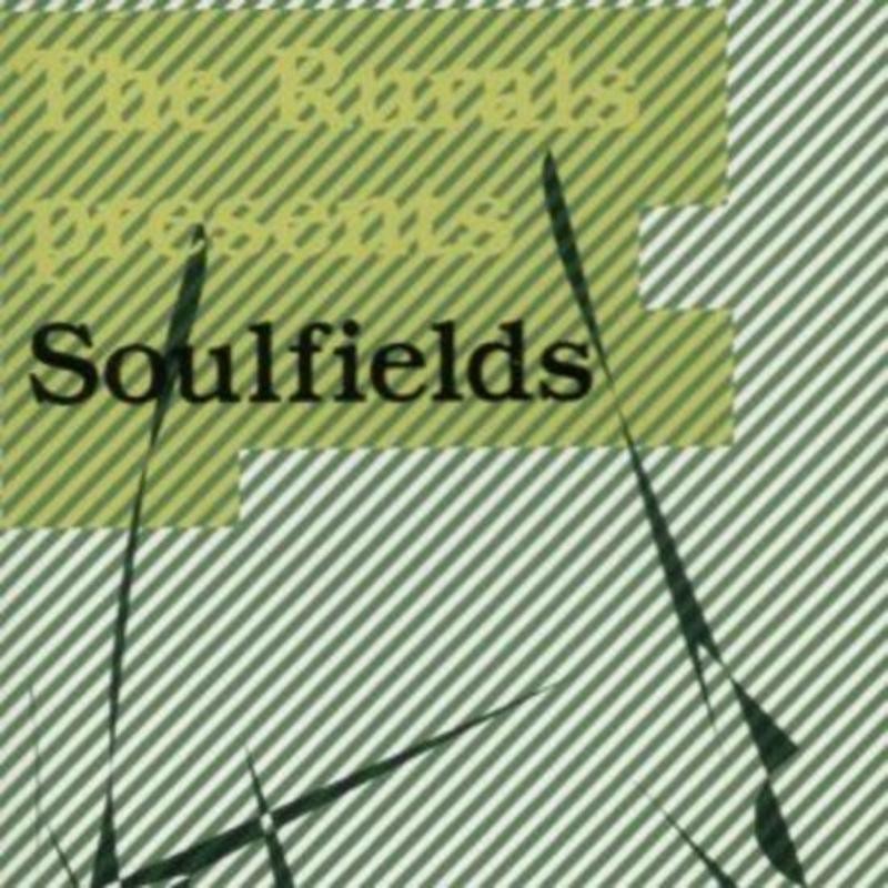 Rurals, the - presents Soulfields CD NEU OVP