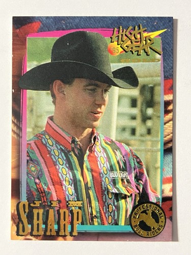 1995 High Gear Rodeo Jim Sharp #84 Gold Foil Rare Sports Card Pro Bull Riders
