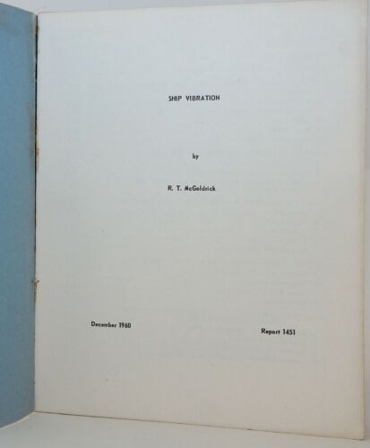 Ship Vibrations: Report 1451 1960 Dept of the Navy David Taylor Model Basin MD - Picture 2 of 6