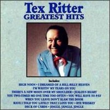 Greatest Hits [Curb] by Tex Ritter: Used