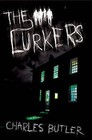 The Lurkers by Charles Butler (Paperback, 2006)