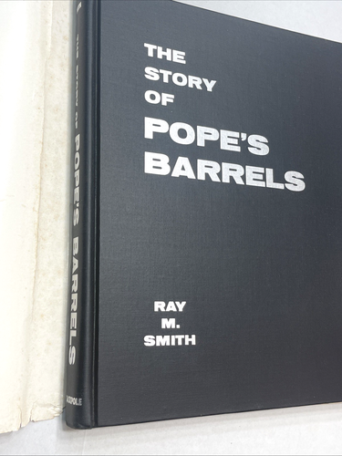 The Story of Pope’s Barrels Ray M. Smith 1960 Stackpole Company First Edition - Bild 13 von 13