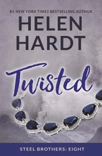 Twisted (8) (Steel Brothers Saga) - paperback Hardt, Helen