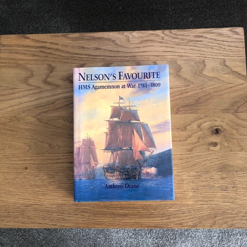 NELSON'S FAVOURITE - HMS AGAMEMNON AT WAR 1781-1809