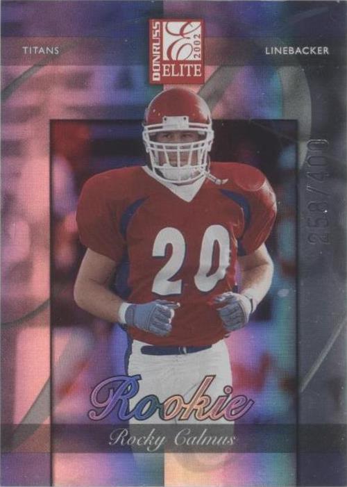 2002 Donruss Elite Rocky Calmus #187 - 1 of 2