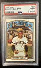 1972 Topps Roberto Clemente PSA 2 #309 Pittsburgh Pirates