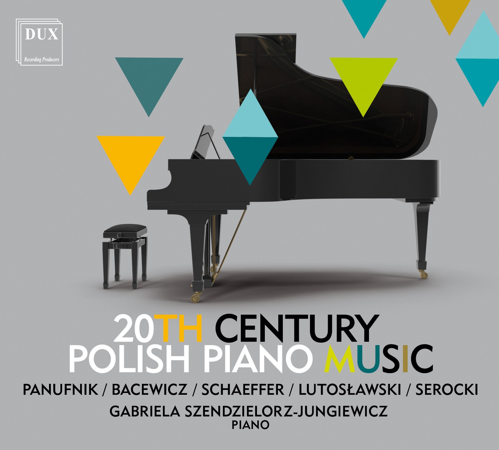 DUX1922 Gabriela Szendielorz-Jungiewicz 20th Century Polish Piano Music CD