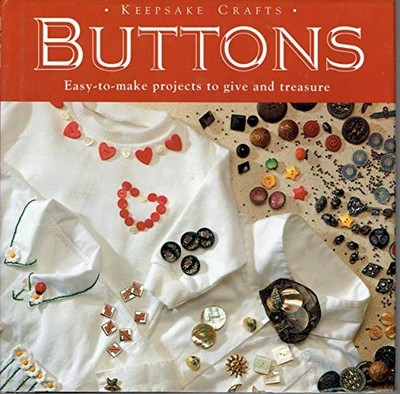 Buttons (Keepsake Crafts S.), Moody, Jo