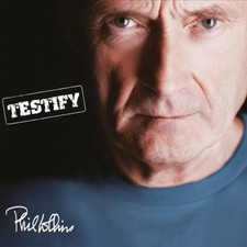 Testify (Deluxe Edition)  [2 Discs] by Phil Collins [Audio CD]