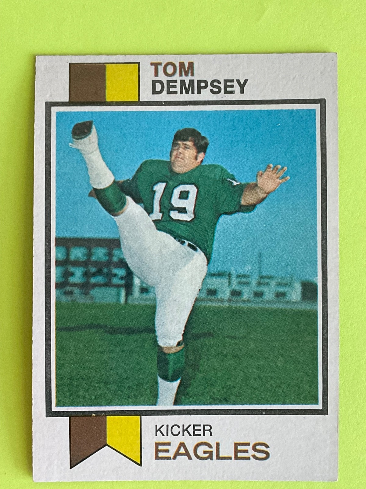 Tom Dempsey 1973 Topps Football Card #59 - Philadelphia Eagles Placekicker