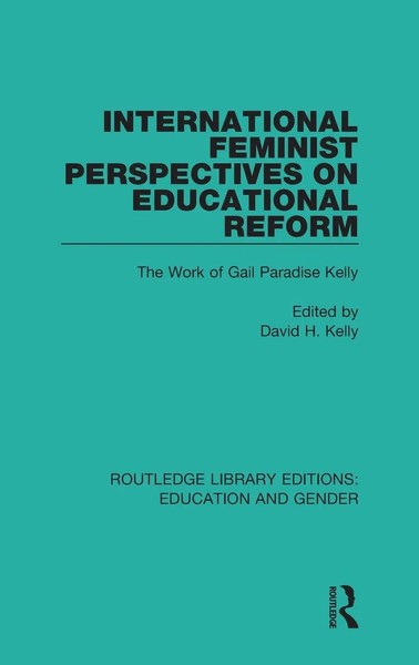 David H. Kelly | International Feminist Perspectives On Educational Reform-image