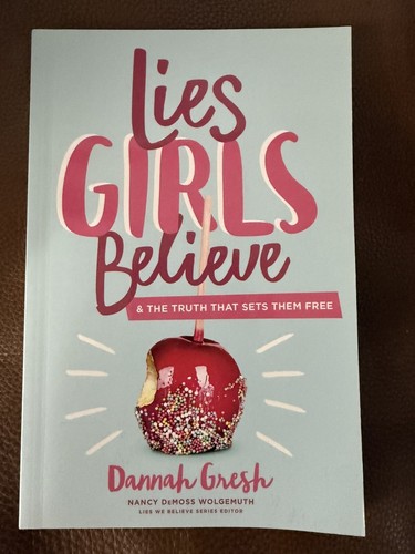 Lies Girls Believe & The Truth that Sets Them Free [Lies We Believe] - Picture 1 of 2