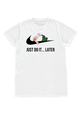 nike just do it later t shirt