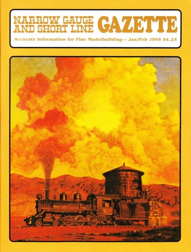 NARROW GAUGE & SHORT LINE GAZETTE 1-2/95 C&S IDAHO SPRINGS, PAJARO VALLEY, BB&K - Imagen 1 de 2