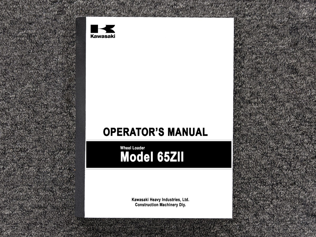 Adjusting Manual 9000引き Kawasaki Wheel Loader 65ZII Operator Owner Maintenance