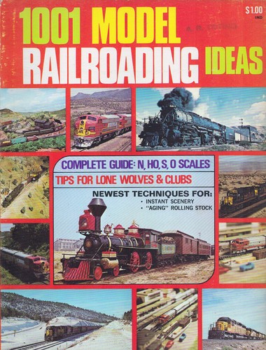 1001 MODEL RAILROADING IDEAS LOCOMOTIVES ROLLING STOCK TRACK SCENERY BRIDGES - Imagen 1 de 5