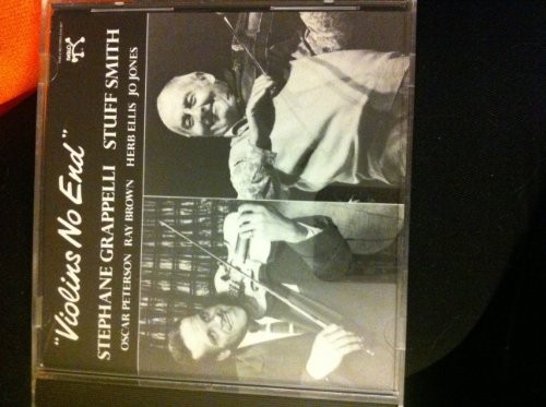 STEPHANE GRAPPELLI STUFF SMITH - Violins No End - CD - **Mint Condition**