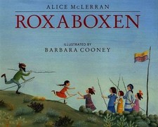 Roxaboxen by Alice McLerran (English) Hardcover Book