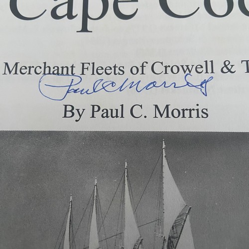 A Captain From Cape Cod Merchant Fleets Crowell & Thurlow HC Paul Morris Signed - Picture 3 of 14