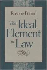 Ideal Element in Law, Paperback by Pound, Roscoe, Like New Used, Free shippin...