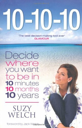 10-10-10: A Life-Transforming Idea by Suzy Welch (Paperback) Book NEW - Picture 3 of 3