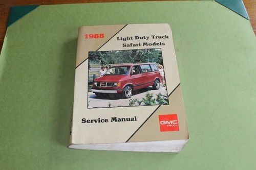 1988 GMC Light Duty Truck Safari Models Factory Service Manual. - Picture 1 of 3