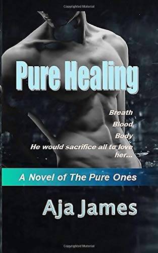 Pure Healing (Pure Dark Ones) - Paperback By James, Aja - GOOD - Picture 1 of 1