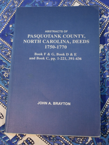 Pasquotank County North Carolina Urkunden 1750-1770 Brayton