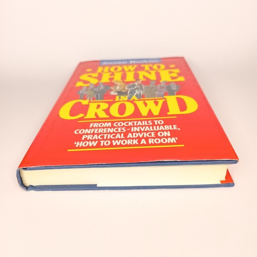 How to Shine in a Crowd by Susan RoAne. - Picture 6 of 7