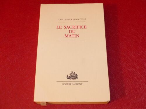 Guillain De Benouville Sacrifice Du Matin EO 1983 1/150 Vélinlana WW2 Resistance