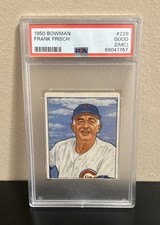1950 Bowman #229 Frank Frisch PSA 2 (MC) Chicago Cubs HOF