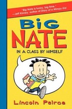 Big Nate: In a Class by Himself (Big Nate (Harper Collins)) by Lincoln Peirce