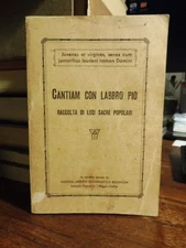 CANTIAM CON LABBRO PIO, RACCOLTA DI LODI SACRE POPOLARI - AGENZIA BIZZOCCHI