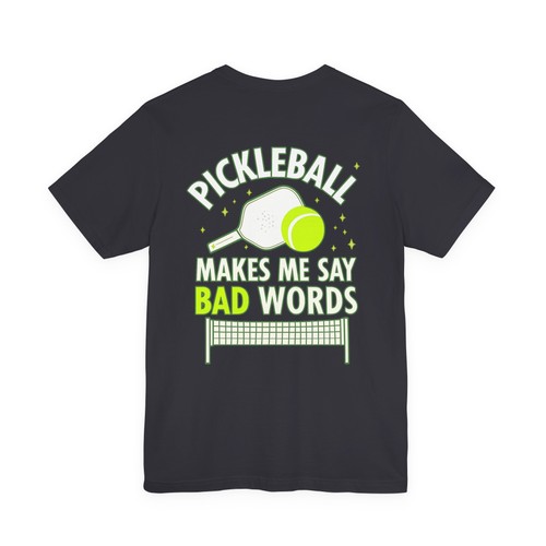 Paddle & Proper Pickleball T-Shirt Mens Bad Words Sports - Picture 25 of 33