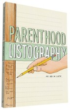 Parenthood Listography: My Kid in Lists (USED)
