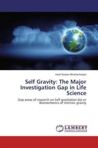 Thumbnail - Self Gravity: The Major Investigation Gap In Life Science Gap Areas Of