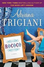 Rococo: A Novel - Paperback, by Trigiani Adriana - Good