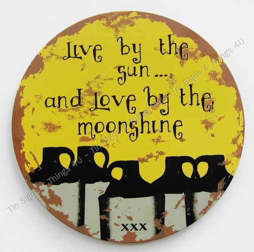 Love by the Moonshine round TIN SIGN metal rustic moon jug bar prim wall decor - Picture 9 of 9