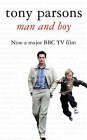 Man and Boy by Tony Parsons (Paperback, 2002)