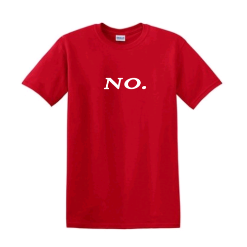 NO. Just Simply NO Adult Short Sleeve T Shirt Funny Sarcastic - Picture 10 of 25
