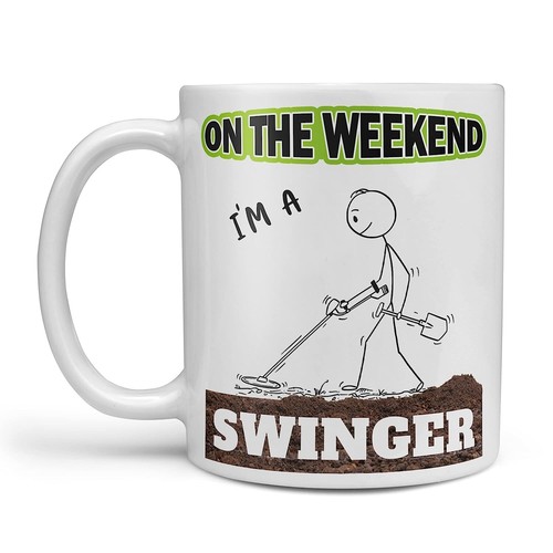Metalldetektorbecher Geschenk - I'm A Swinger On The Weekends Detecting Becher Weihnachtsgeschenk - Bild 3 von 6
