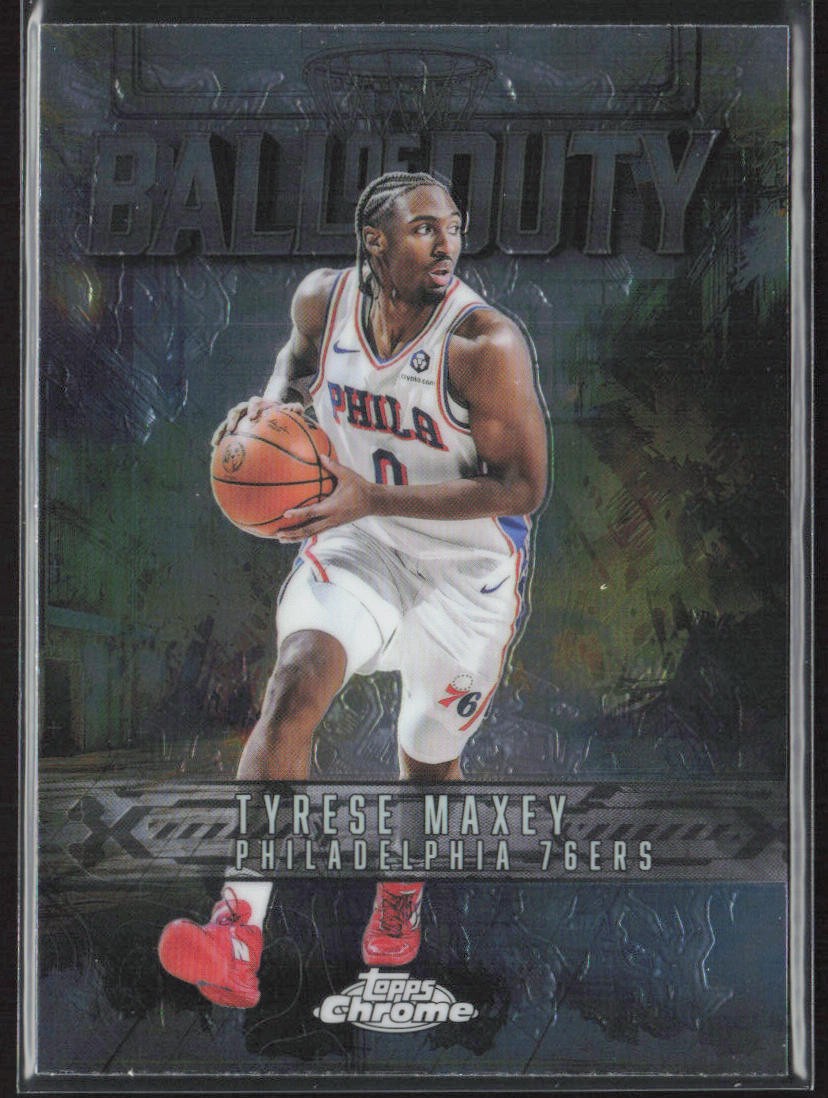 2025-26 Topps Chrome #BD-10 Tyrese Maxey Ball of Duty Refractor