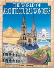 The World OF Architectural Wonders - Hardcover By Corbishley, Mike - GOOD
