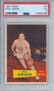 1957 Topps PAUL ARIZIN #10 PSA 5 Excellent HOF RC Rookie Philadelphia Warriors