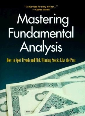 Mastering Fundamental Analysis: How to Spot Trends and Pick Winning Stocks