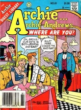 Archie Archie Andrews, Where Are You? Digest Magazine #81 VF; Archie | we combin