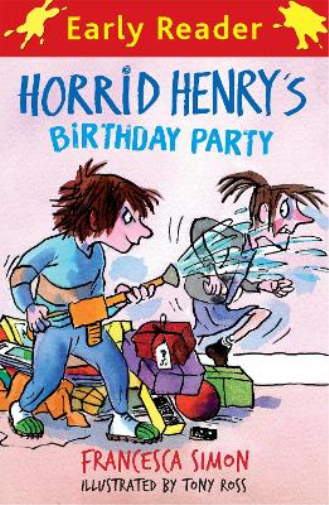 Francesca Simon Horrid Henry Early Reader: Horrid Henry's Birthday P (Tascabile)