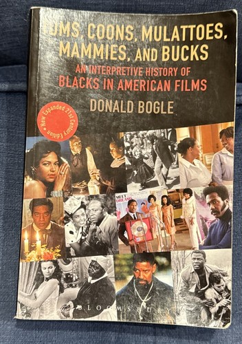 Toms, Coons, Mulattoes, Mammies, and Bucks: An Interpretive History of Blacks in - Picture 1 of 11