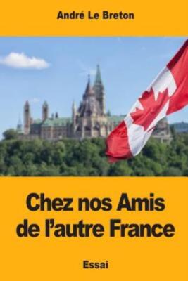 Chez Nos Amis De L'autre France