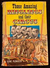 Those Amazing Ringlings and their Circus - Signed by Gene Plowden to Harold Ronk